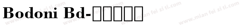 Bodoni Bd字体转换
